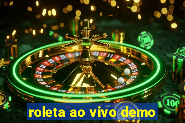 roleta ao vivo demo